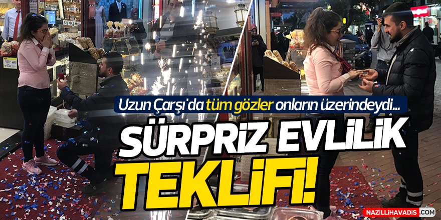 Nazilli'de sürpriz evlilik teklifi!