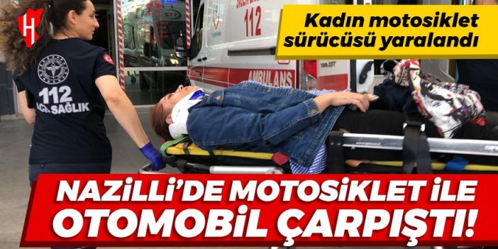 Nazillide Motosiklet Ile Otomobil Arp T Yaral