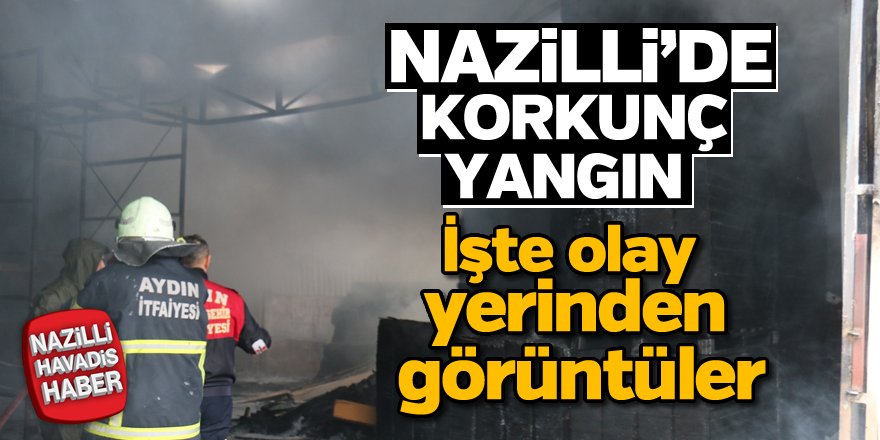 Nazilli'de alevler yükseldi