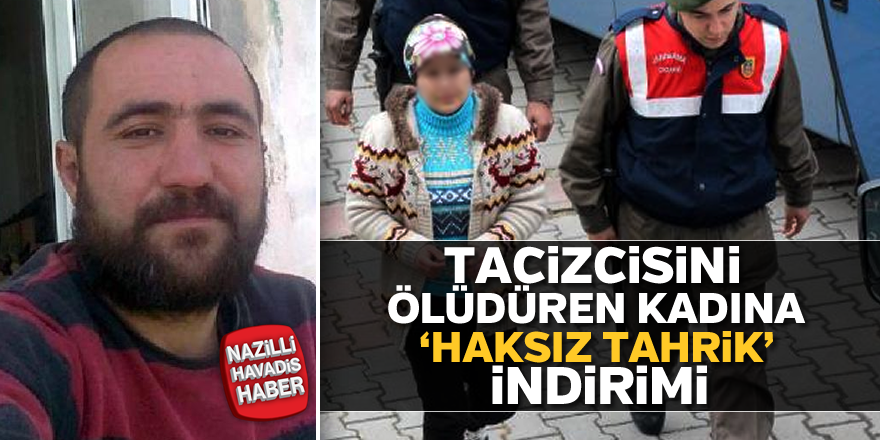 Tacizcisini öldüren kadına 'haksız tahrik' indirimi