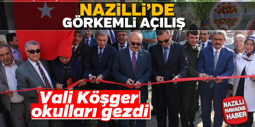 Nazilli'de görkemli açılış