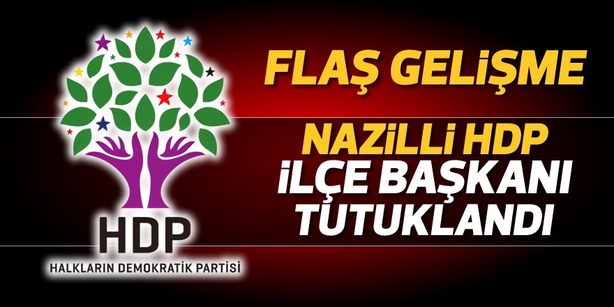 HDP Nazilli İlçe Başkanı tutuklandı