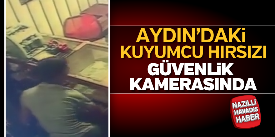 Kuyumcudan Hırsızlık Anı Güvenlik Kamerasında