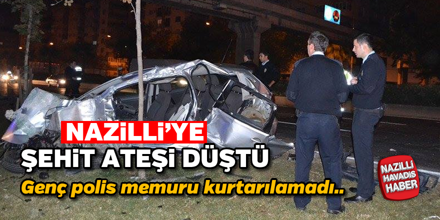 Nazilli'ye şehit ateşi düştü