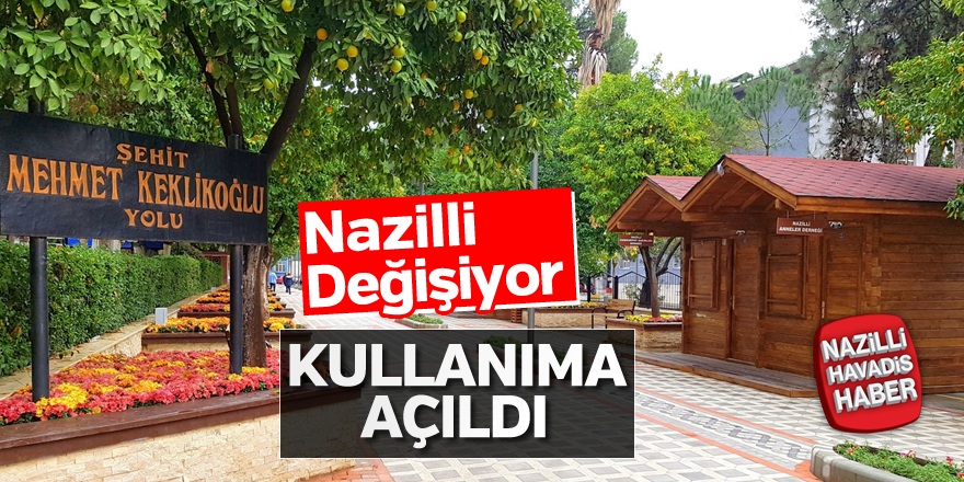 Nazilli Değişiyor!