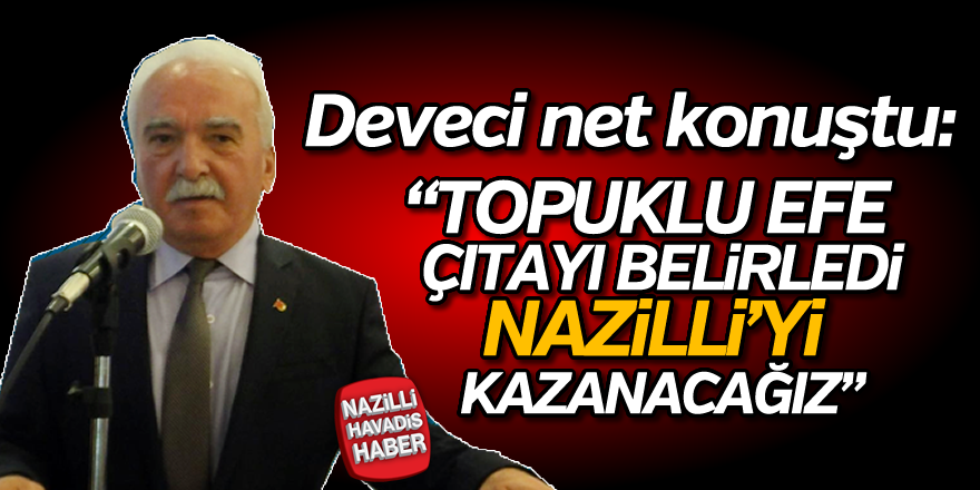 Deveci net konuştu