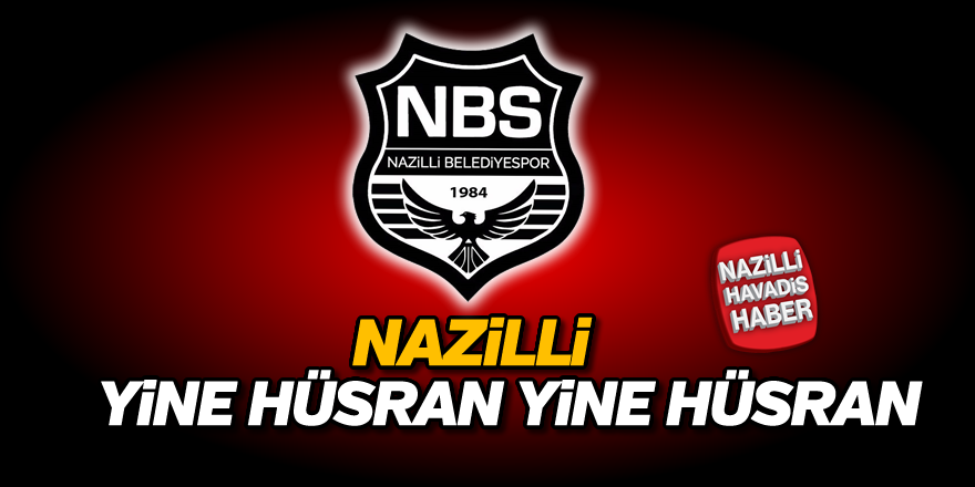 Nazilli Belediyespor yine güldürmedi