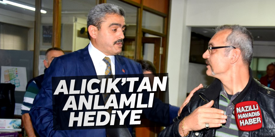 Alıcık'tan anlamlı hediye