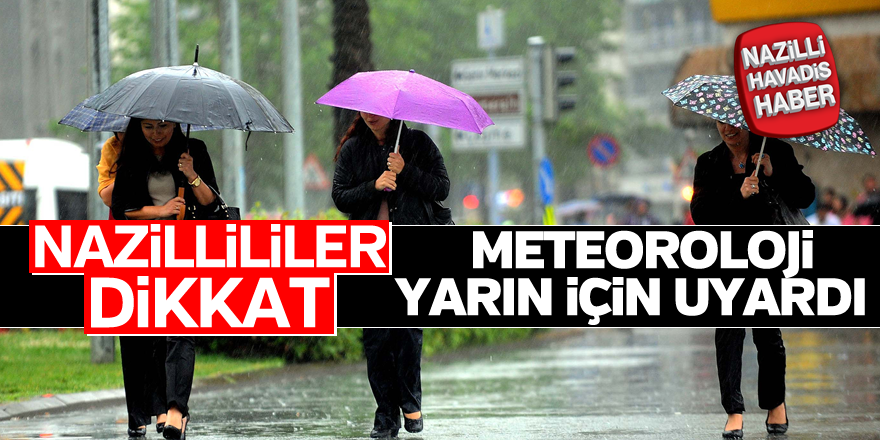 Meteoroloji'den önemli uyarı!