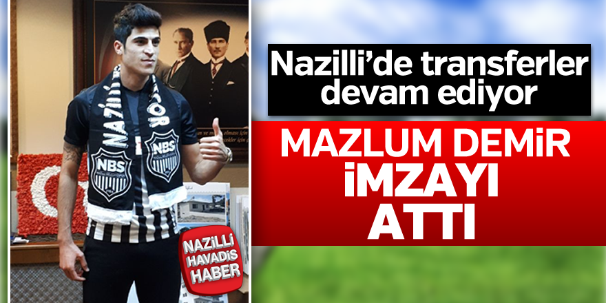 Nazilli'de transferler devam ediyor