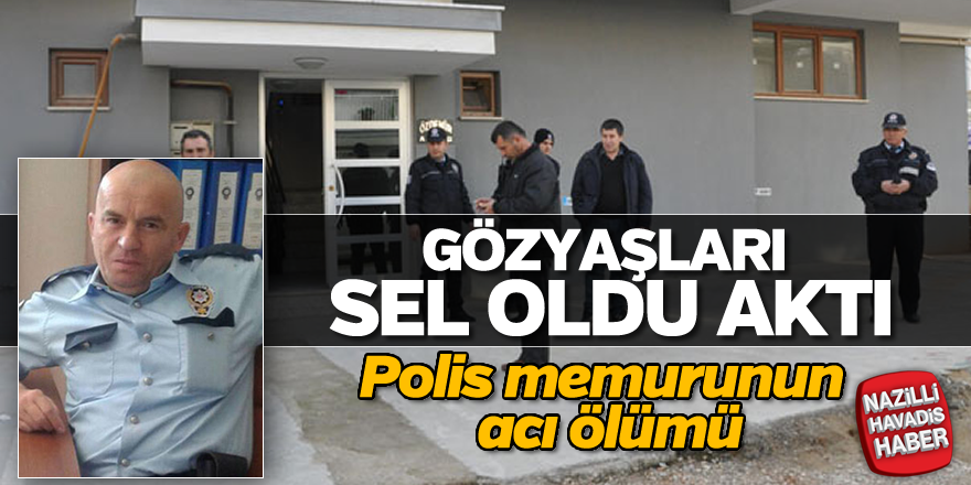 Polis memurunun acı ölümü