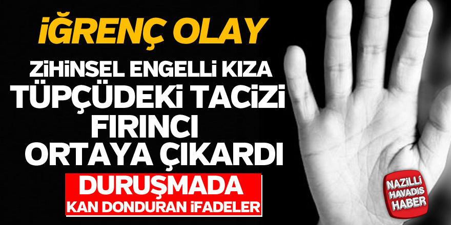 Tüpçüdeki mide bulandıran olayı fırıncı ortaya çıkardı