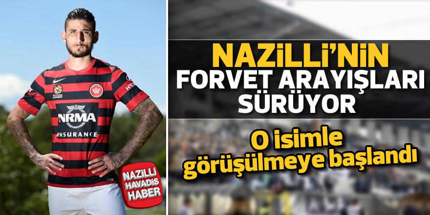 Nazilli'nin forvet arayışları sürüyor