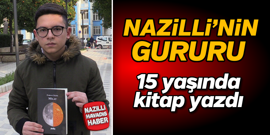 Nazillili genç şiir kitabı çıkardı