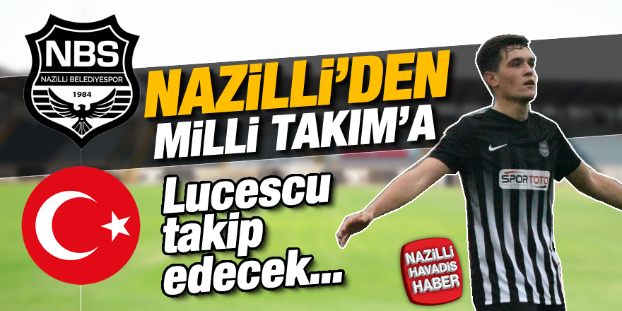 Nazilli'den Milli Takım'a