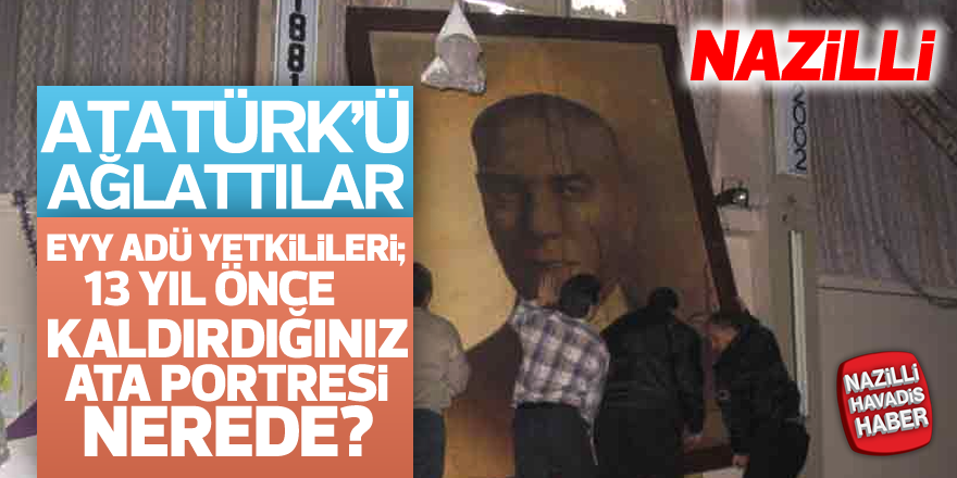 ATATÜRK'Ü AĞLATTILAR!