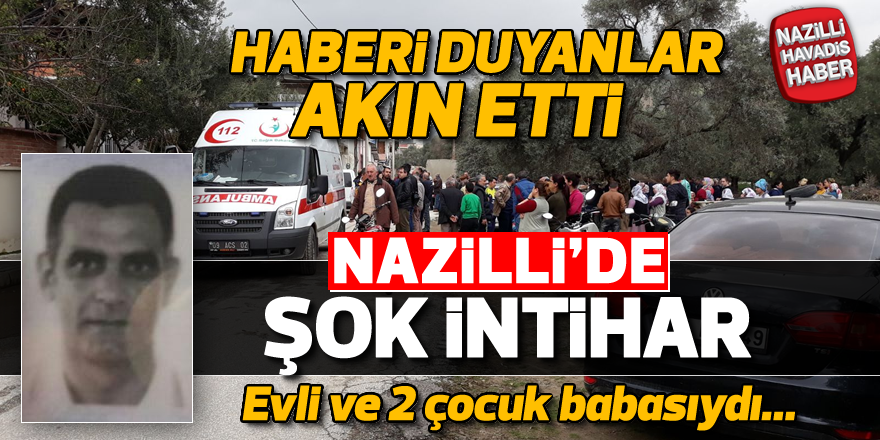 Nazilli'de intihar