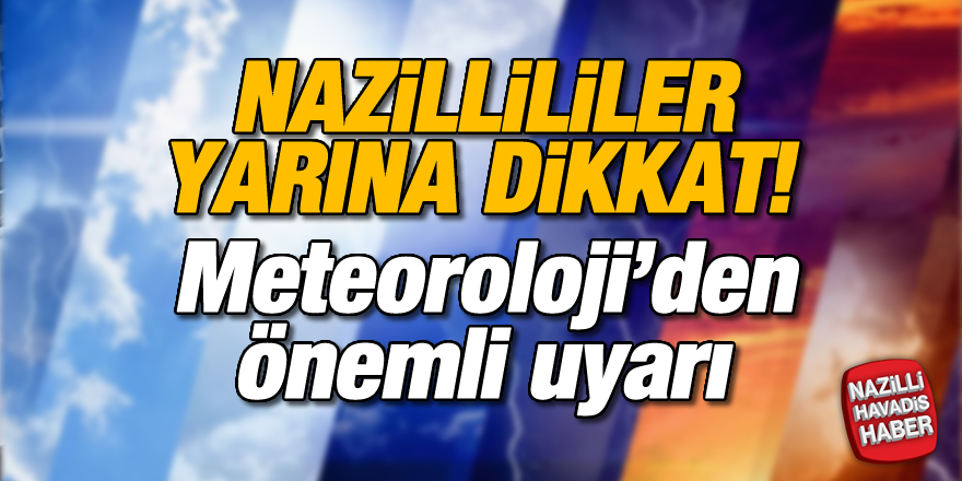 Nazillililer yarına dikkat