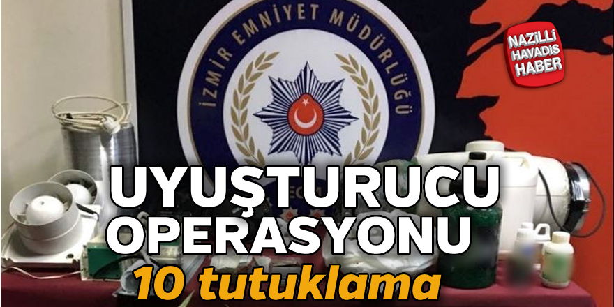 Uyuşturucu operasyonu