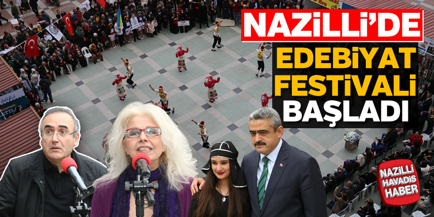 Nazilli'de Edebiyat Festivali başladı