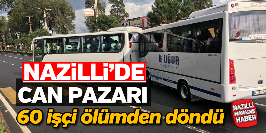 Nazilli'de trafik kazası