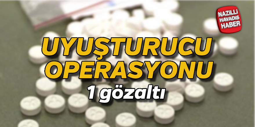 Uyuşturucu operasyonu