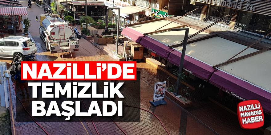 Nazilli'de temizlik başladı