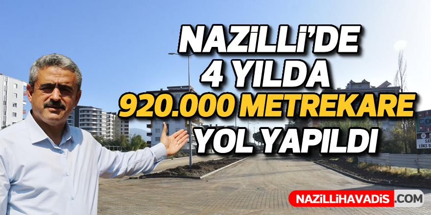 920.000 metrekare yol yaptık