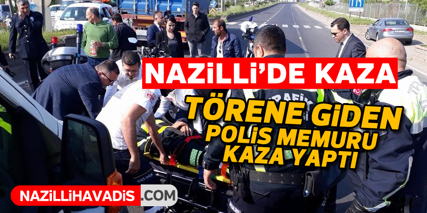 Nazilli'de trafik kazası