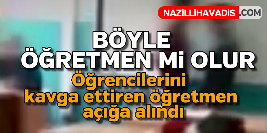 Böyle öğretmen olmaz olsun !