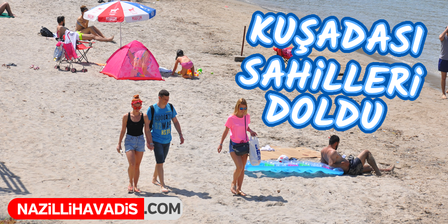 Kuşadası sahilleri doldu