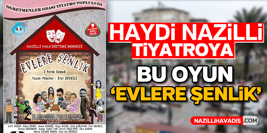 Bu oyun 'Evlere Şenlik'