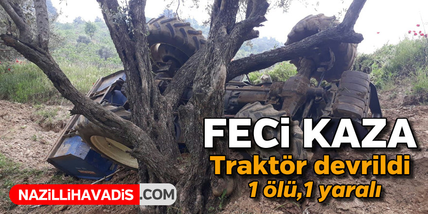 Feci traktör kazası