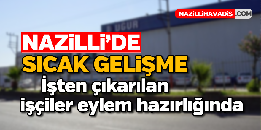 Uğur Soğutma'dan çıkarılan işçiler eylem hazırlığında