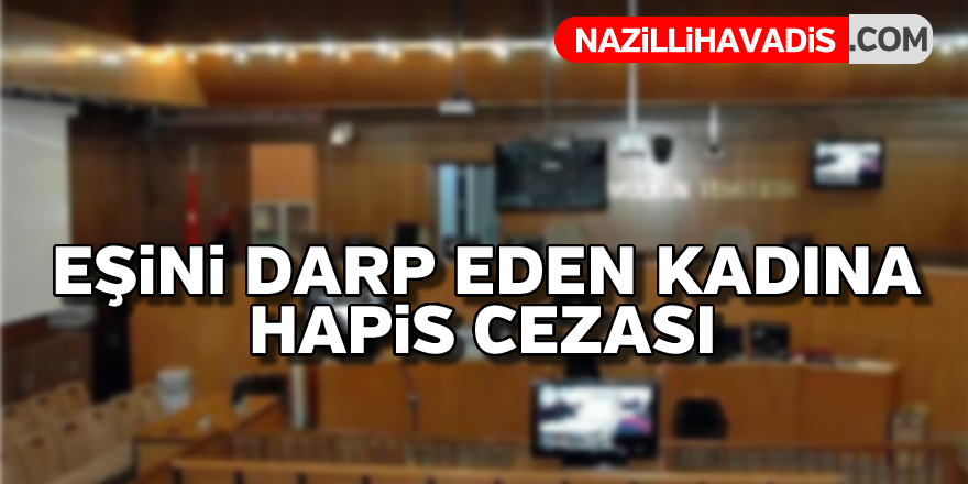 Eşini darbettiği öne sürülen kadına hapis istemi