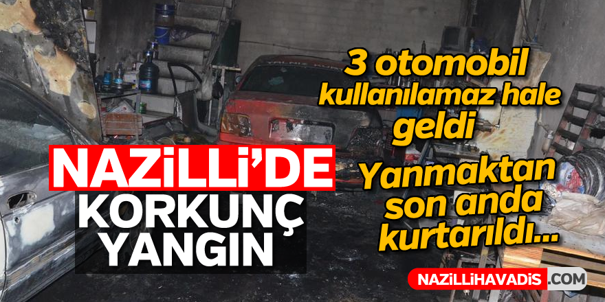 Nazilli'de korkunç yangın