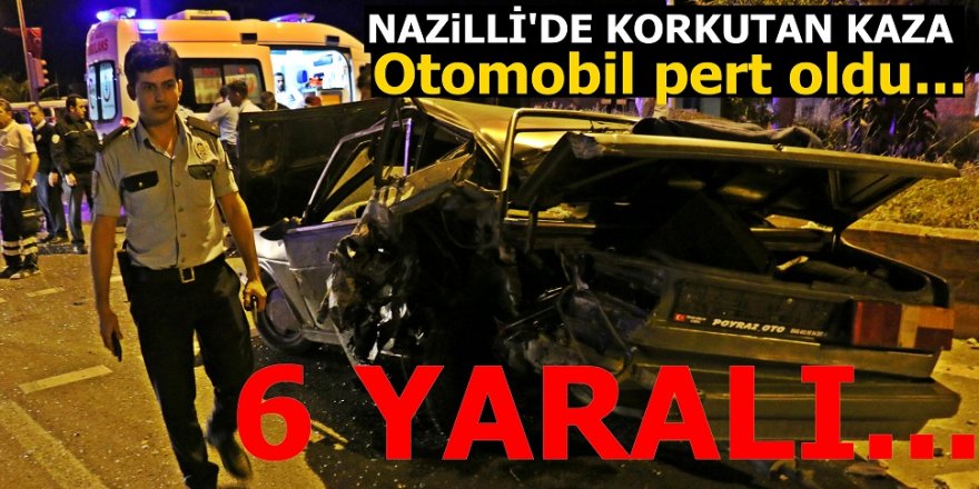 Nazilli'de iki otomobil çarpıştı; 6 yaralı