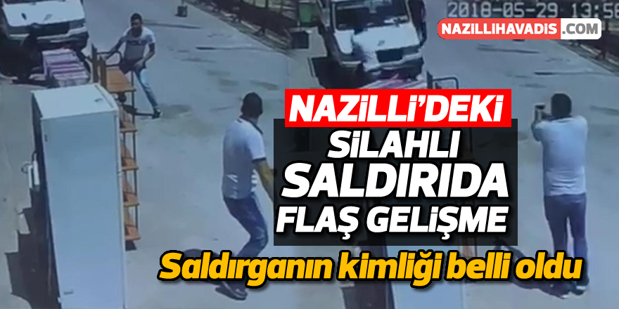 Nazilli'deki silahlı saldırıda flaş gelişme