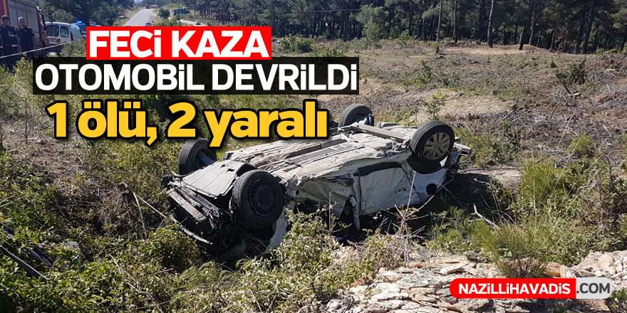 Otomobil devrildi; 1 ölü, 2 yaralı