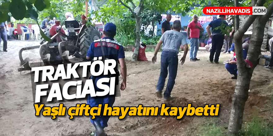 Kullandığı traktörün altında kalan çiftçi hayatını kaybetti