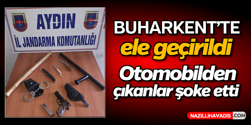 Buharkent'te otomobilden çıkanlar şoke etti