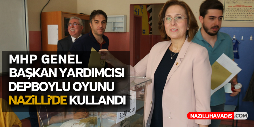 MHP Genel Başkan Yardımcısı Depboylu oyunu kullandı