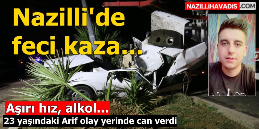 Nazilli'de trafik kazası; 1 ölü