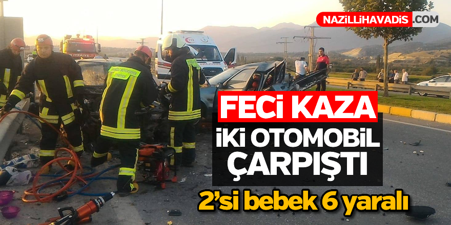 Feci kaza; 2'si bebek 6 yaralı