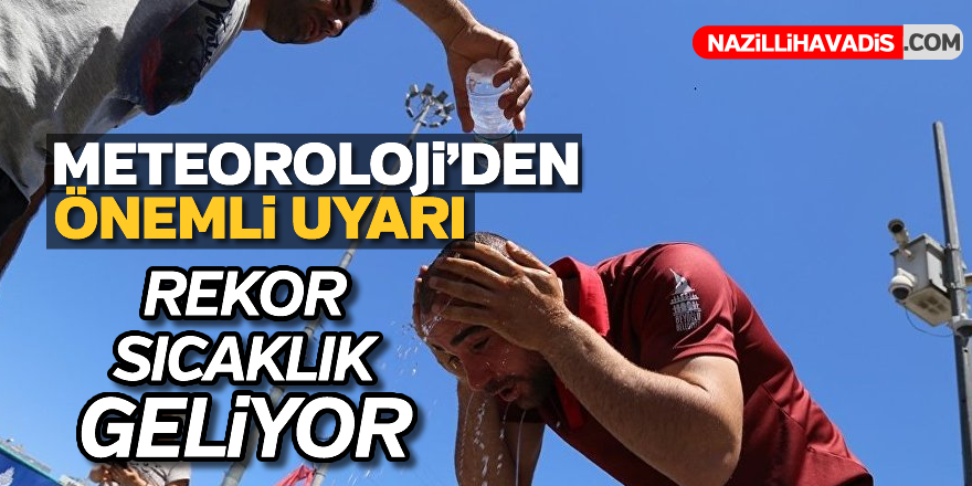 Meteoroloji uyardı!