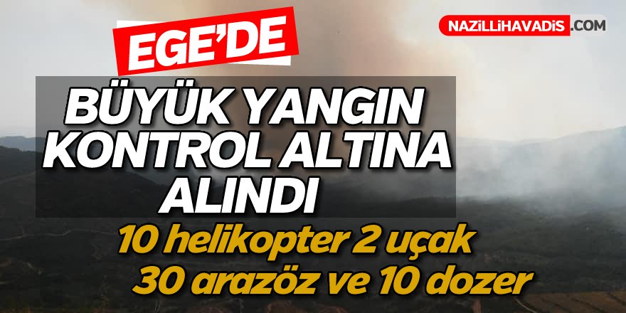 Büyük Yangın Kontrol Altına Alındı