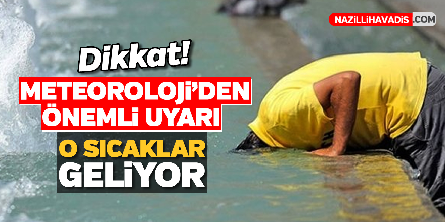 Dikkat! Meteoroloji'den önemli uyarı...