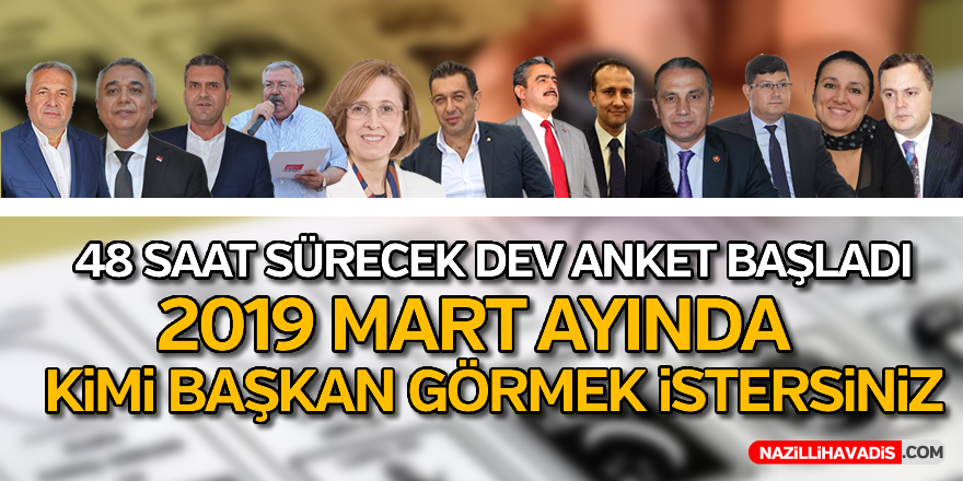 2019 Mart ayında kimi başkan görmek istersiniz ?