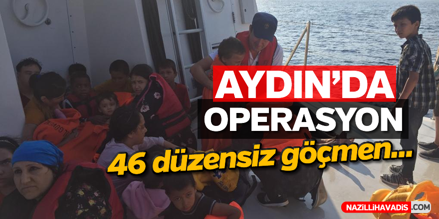 Aydın'da operasyon