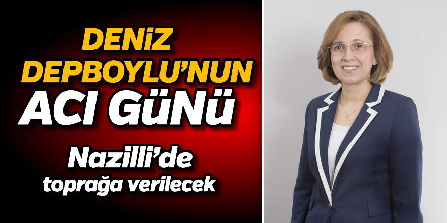 Depboylu'nun acı günü